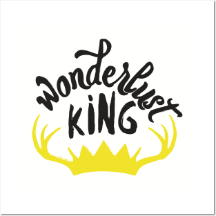 wonderlust king Posters and Art